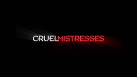 CruelMistresses - Mistress Dolores